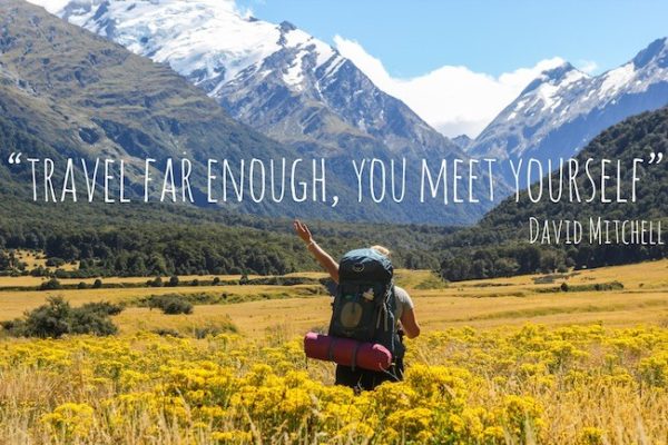 "Travel far enough, you meet yourself" David Mitchell